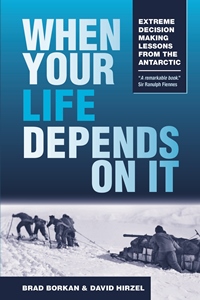 Book cover - When_Your_Life_Depends_on_It_cover_with_Ranulph_Fiennes_endorsement_200x300px
