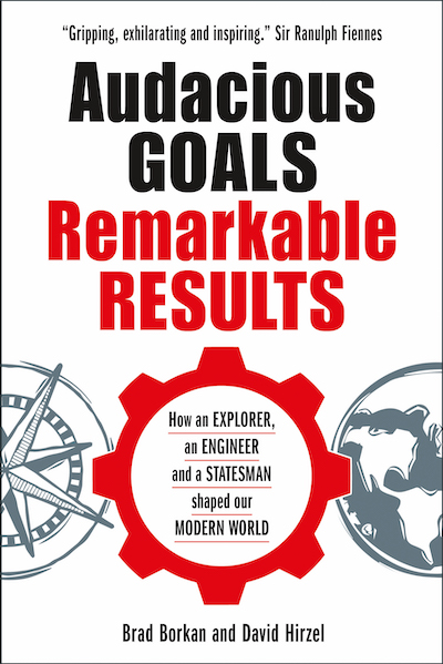 Audacious Goals, Remarkable Results white cover